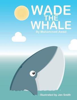 Paperback Wade the Whale Book