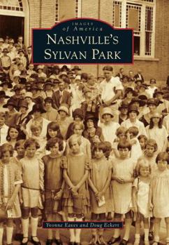 Paperback Nashville's Sylvan Park Book