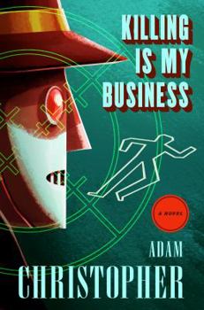 Hardcover Killing Is My Business: A Ray Electromatic Mystery Book
