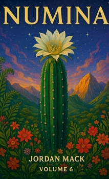 Numina Vol. 6 The Light of the Andes (San Pedro): The Light of the Andes (San Pedro)