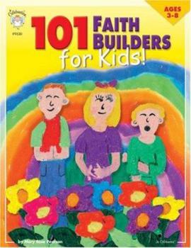 Paperback 101 Faith Builders for Kids Ages 3-8 Book