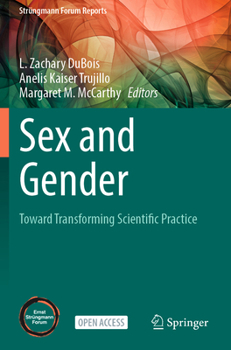 Paperback Sex and Gender: Toward Transforming Scientific Practice Book
