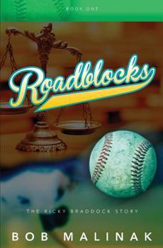 Paperback Roadblocks: The Ricky Braddock Story Book