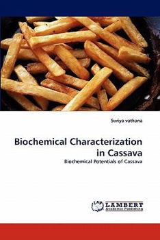 Paperback Biochemical Characterization in Cassava Book