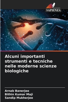 Paperback Alcuni importanti strumenti e tecniche nelle moderne scienze biologiche [Italian] Book