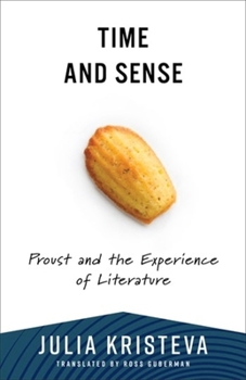 Paperback Time and Sense: Proust and the Experience of Literature Book