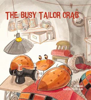Hardcover The Busy Tailor Crab Book
