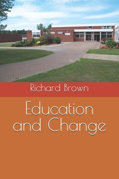 Paperback Education and Change Book