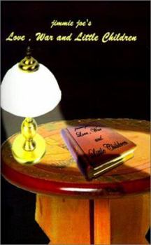 Paperback Love, War and Little Children Book