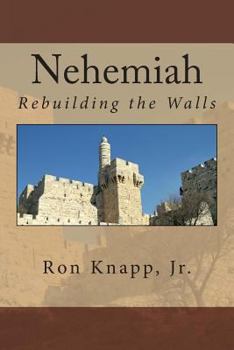Paperback Nehemiah: Rebuilding the Walls Book