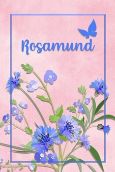 Rosamund: Personalized Journal with Her German Name (Mein Tagebuch)