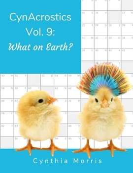 Paperback CynAcrostics Volume 9: What on Earth? Book