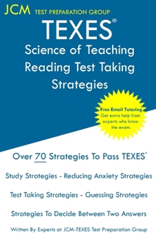 Paperback TEXES Science of Teaching Reading - Test Taking Strategies Book