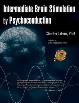 Intermediate brain stimulation by psychoconduction