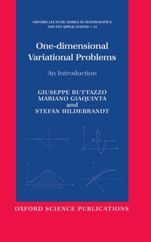 Hardcover One-Dimensional Variational Problems: An Introduction Book