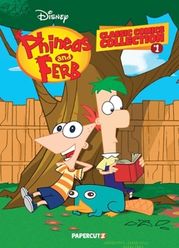 Paperback Phineas and Ferb Classic Comics Collection Vol. 1 Book