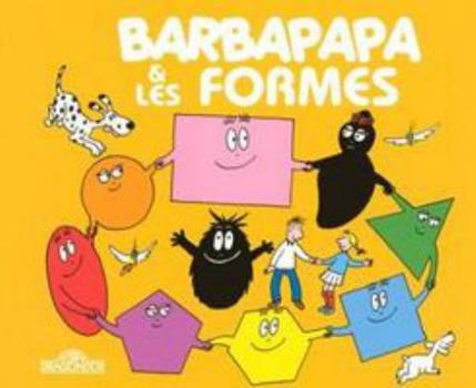 Hardcover Barbapapa et les formes [French] Book
