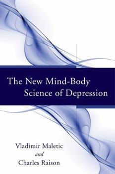 Hardcover The New Mind-Body Science of Depression Book