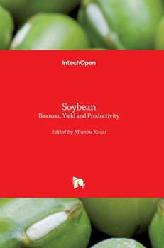 Hardcover Soybean: Biomass, Yield and Productivity Book