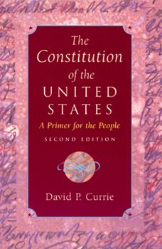 Paperback The Constitution of the United States: A Primer for the People Book