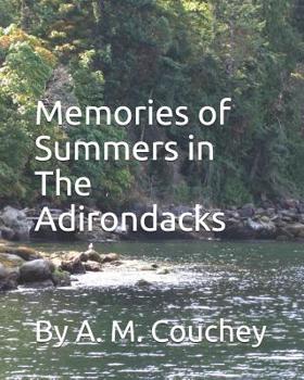 Paperback Memories of Summers in the Adirondacks Book