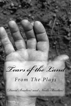 Paperback Tears of the Land: The Screenplay Book