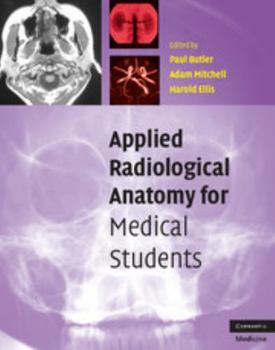 Paperback Applied Radiological Anatomy for Medical Students Book