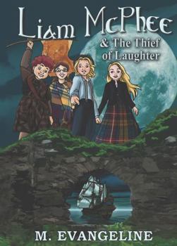 Paperback Liam McPhee and The Thief of Laughter Book