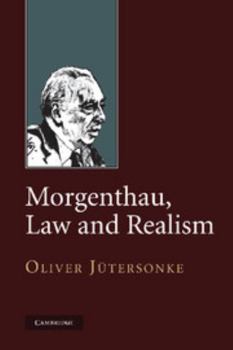 Paperback Morgenthau, Law and Realism Book