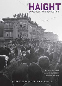 Hardcover The Haight: Love, Rock, and Revolution Book