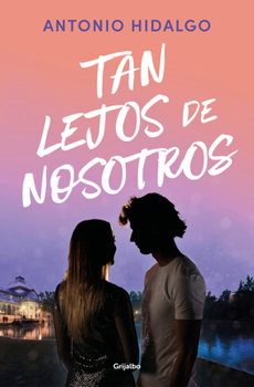 Paperback Tan Lejos de Nosotros / So Far from Us [Spanish] Book