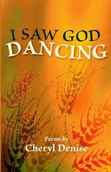Paperback I Saw God Dancing Book