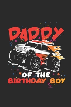 Daddy Of The Birthday Boy: Graph Paper Notebook (6" x 9" - 120 pages) ~ Birthday Themed Notebook for Daily Journal, Diary, and Gift