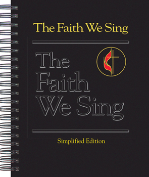The Faith We Sing: Simplified (Faith We Sing)