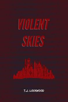 Paperback Violent Skies Book