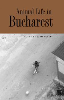 Paperback Animal Life in Bucharest Book