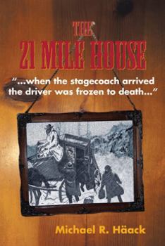 Paperback The Twenty - One Mile House Book