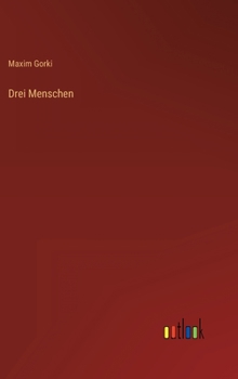 Hardcover Drei Menschen [German] Book