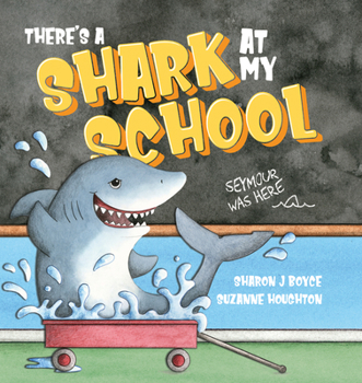 Paperback There's a Shark at My School Book