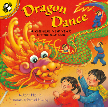 Paperback Dragon Dance: A Chinese New Year Lift-The-Flap Book