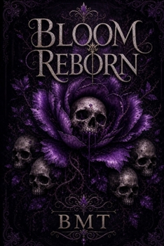 Paperback Bloom Reborn Book