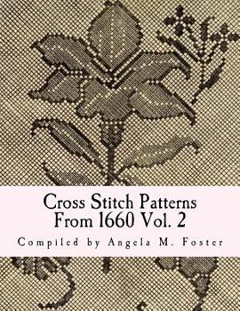 Paperback Cross Stitch Patterns From 1660 Vol. 2 Book