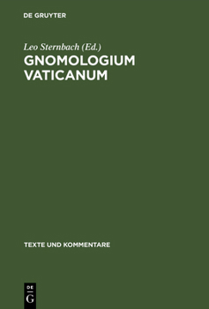 Hardcover Gnomologium Vaticanum: (E Codice Vaticano Graeco 743) [German] Book