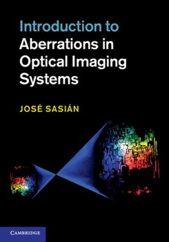 Hardcover Introduction to Aberrations in Optical Imaging Systems Book