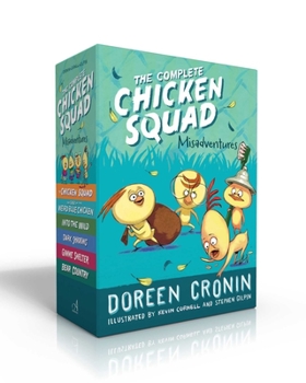 Hardcover The Complete Chicken Squad Misadventures (Boxed Set): The Chicken Squad; The Case of the Weird Blue Chicken; Into the Wild; Dark Shadows; Gimme Shelte Book