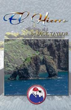 Paperback El Hierro: Jack's Trip to El Hierro (Canary Island) Book