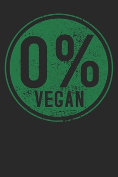 Gift Notebook: Anti-Vegan 6x9 Dot Grid 120 Pages