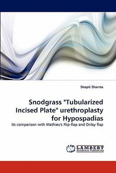 Paperback Snodgrass "Tubularized Incised Plate" Urethroplasty for Hypospadias Book