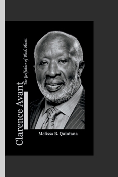 Paperback Clarence Avant: The Godfather of Black Music Book