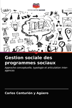 Paperback Gestion sociale des programmes sociaux [French] Book